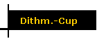 Dithm.-Cup