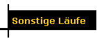 Sonstige L�ufe